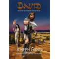 David God's Chosen Crucible