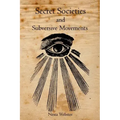 Secret Societies and Subversive Movements