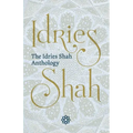 The Idries Shah Anthology