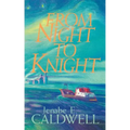 From Night to Knight