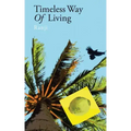Timeless way of living