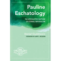 Pauline Eschatology