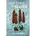 The Last Tower to Heaven