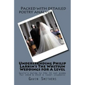 Understanding Philip Larkin's The Whitsun Weddings for A Level: Gavin's Guide to the 32 set poems for 2018 & 2019 A level students