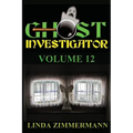 Ghost Investigator Volume 12