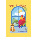 Why a Parrot