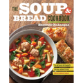 The Soup and Bread Cookbook