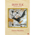 Irish Elk and Other Extinctions