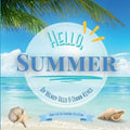 Hello, Summer