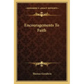 Encouragements to Faith