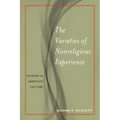 The Varieties of Nonreligious Experience: Atheism in American Culture