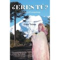 ¿Eres tú?: A History of Lonquimay