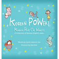 Korean POWer! Korean Play On Words: A Collection of Korean-English Jokes