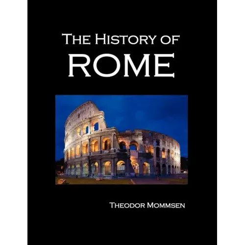 The History of Rome (Volumes 1-5)