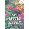 I Love You My Little Sister