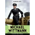 Michael Wittmann: Germany's Tank Ace of the Waffen- SS Panzer Division