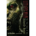 Lizard Man: The True Story of the Bishopville Monster