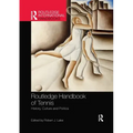Routledge Handbook of Tennis: History, Culture and Politics