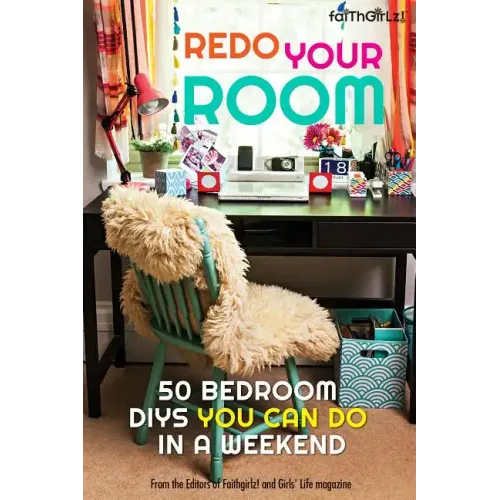 Redo Your Room: 50 Bedroom Diys You Can Do in a Weekend