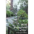 BEST Pocket Parks of NYC