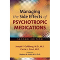 Managing the Side Effects of Psychotropic Medications