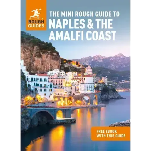 The Mini Rough Guide to Naples & the Amalfi Coast (Travel Guide with Ebook)