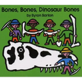 Bones, Bones, Dinosaur Bones