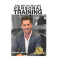 The Art of Selling Personal Training
