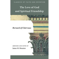 The Love of God and Spiritual Friendship