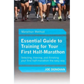 Essential Guide To Training For Your First Half-Marathon