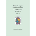Prince George's County, Maryland Land Records, 1752-1757: Liber NN