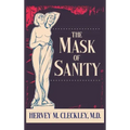 The Mask of Sanity