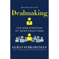 Dealmaking: The New Strategy of Negotiauctions