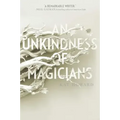 An Unkindness of Magicians
