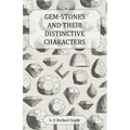 Gem-Stones and Their Distinctive Characters