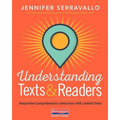 Understanding Texts & Readers: Responsive Comprehension Instruction with Leveled Texts