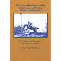 The Chamberlin Reader: The Education and Writings of H.D. Chamberline 1907-
