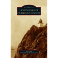 Lighthouses of Humboldt County