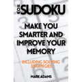 How Sudoku: Make You Smarter and Improve Your Memory (Including Solving Strategies)