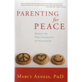 Parenting for Peace: Raising the Next Generation of Peacemakers