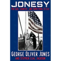 Jonesy: For God, Country, and Something to Eat