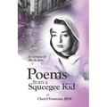 Poems From a Squeegee Kid