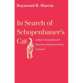 In Search of Schopenhauer's Cat Arthur Schopenhauer's Quantum-Mystical Theory of Justice