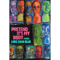 Pretend It's My Body: Stories