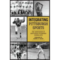 Integrating Pittsburgh Sports
