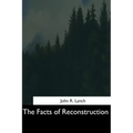 The Facts of Reconstruction