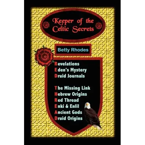 Keeper of the Celtic Secrets