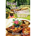 Bread Over Troubled Water