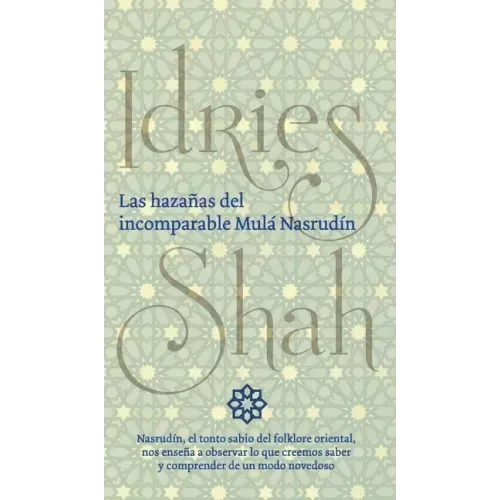 Las hazañas del incomparable Mulá Nasrudín