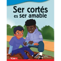Ser Cortés Es Ser Amable